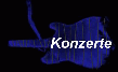 Konzert-Termine